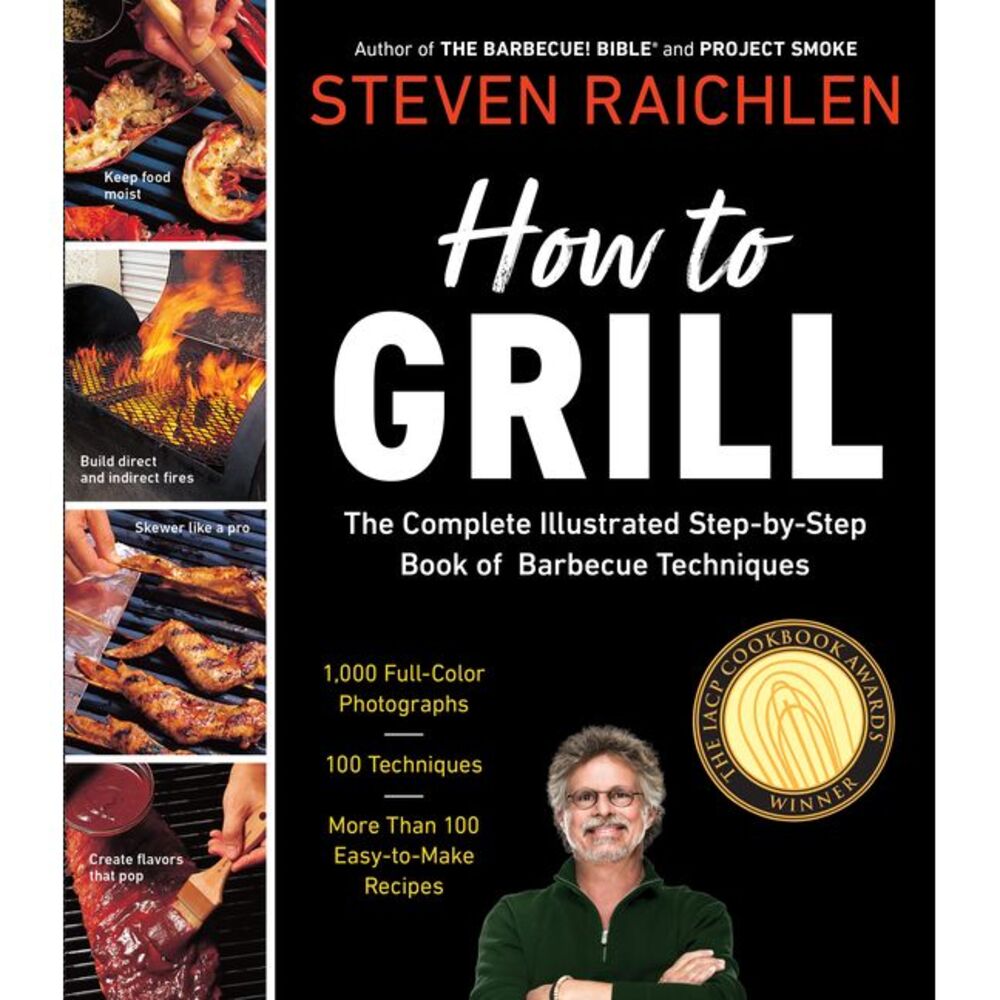 How to Grill -- Steven Raichlen